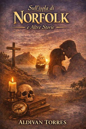 Sull'isola di Norfolk e Altre Storie
