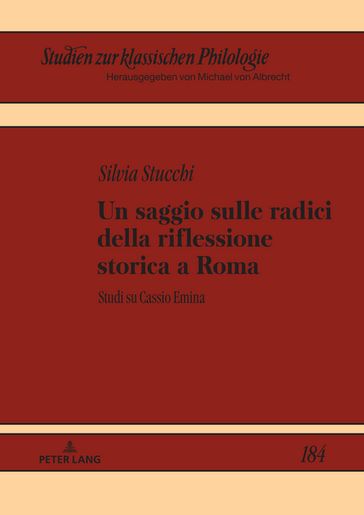 Un saggio sulle radici della riflessione storica a Roma