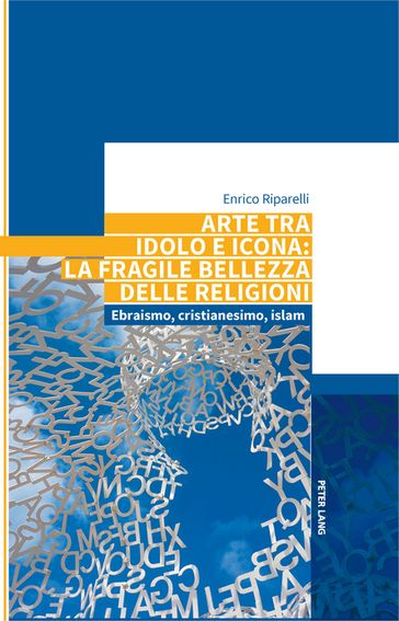 Arte tra idolo e icona: la fragile bellezza delle religioni