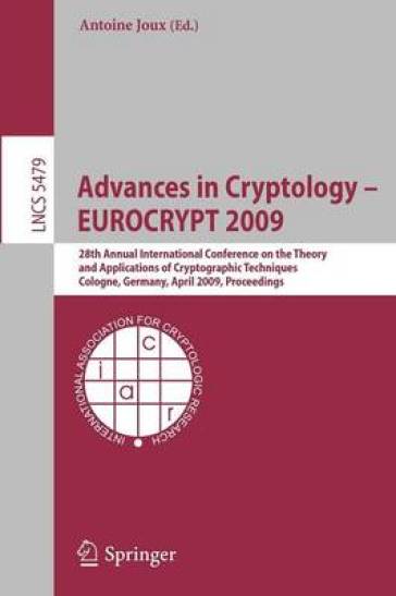 Advances in Cryptology ¿ EUROCRYPT 2009