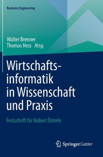 Wirtschaftsinformatik in Wissenschaft und Praxis