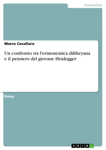 Un confronto tra l'ermeneutica diltheyana e il pensiero del giovane Heidegger