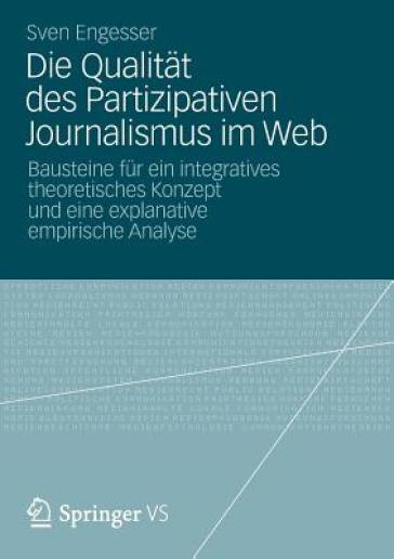 Die Qualitat des Partizipativen Journalismus im Web