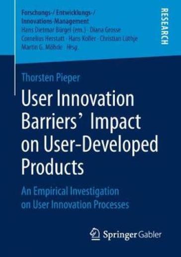 User Innovation Barriers¿ Impact on User-Developed Products