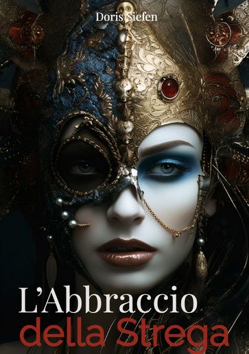 L'Abbraccio della Strega