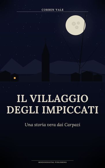 Il Villaggio degli Impiccati
