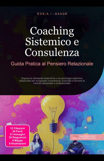 Coaching Sistemico e Consulenza: Guida Pratica al Pensiero Relazionale