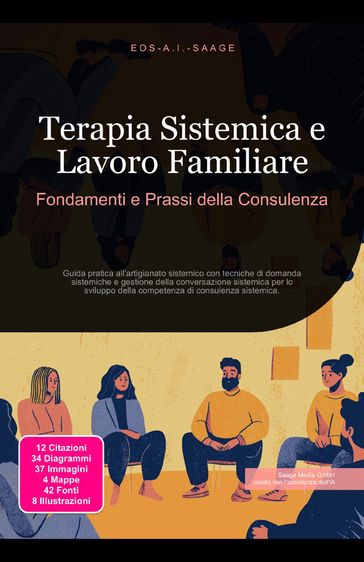 Terapia Sistemica e Lavoro Familiare: Fondamenti e Prassi della Consulenza