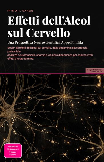 Effetti dell'Alcol sul Cervello: Una Prospettiva Neuroscientifica Approfondita