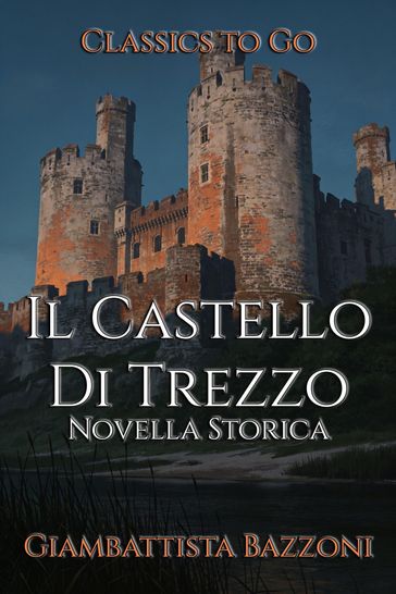 Il Castello Di Trezzo