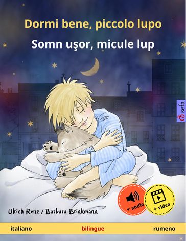 Dormi bene, piccolo lupo  Somn uor, micule lup (italiano  rumeno)