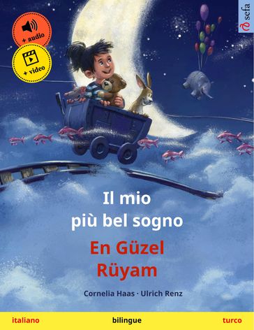 Il mio più bel sogno  En Guzel Ruyam (italiano  turco)