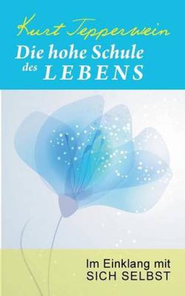 Die hohe Schule des Lebens