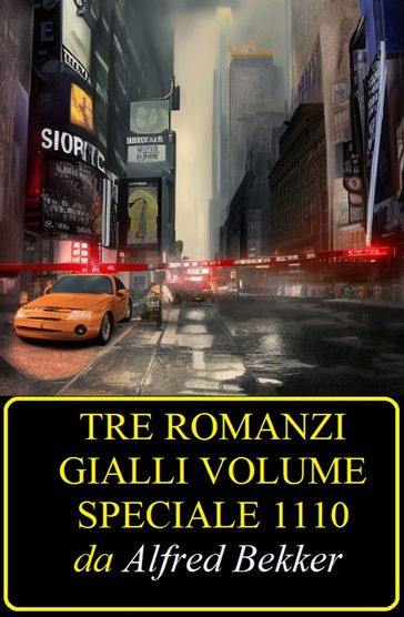 Tre romanzi gialli volume speciale 1110