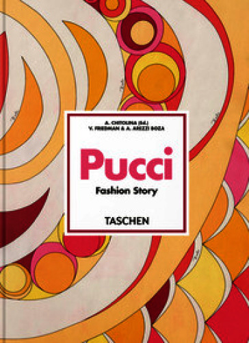Pucci. Fashion story. 45th Ed. Ediz. inglese