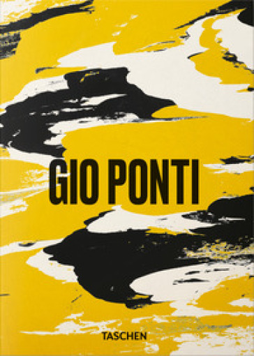 Gio Ponti. 45th Ed. Ediz. inglese