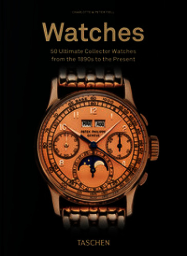Ultimate watches. 45th Ed. Ediz. inglese