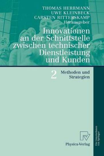 Innovationen an der Schnittstelle zwischen technischer Dienstleistung und Kunden 2