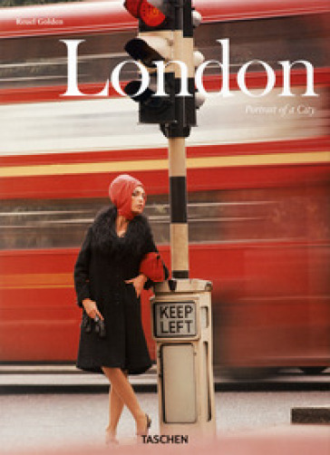 London. Portrait of a city. Ediz. inglese, francese e tedesca