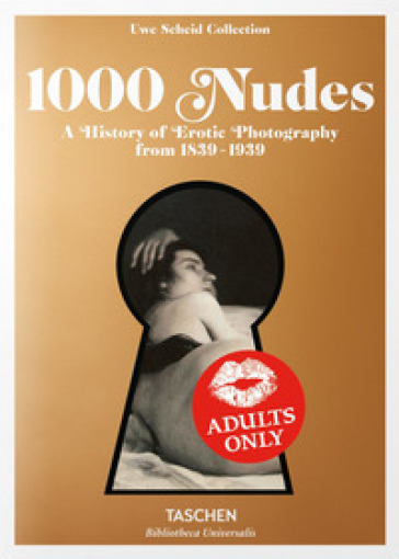 1000 nudes. A history of erotic photography from 1839-1939. Ediz. inglese, francese e tedesca-0