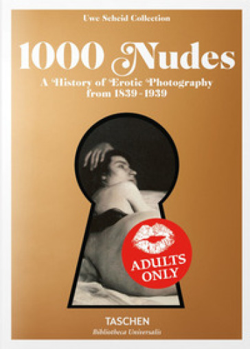 1000 nudes. A history of erotic photography from 1839-1939. Ediz. italiana, spagnola e portoghese-0