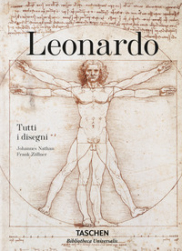 Leonardo da Vinci. Tutti i disegni. Ediz. italiana