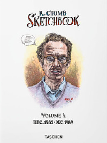 Robert Crumb. Sketchbook Vol. 4. 1982¿1989