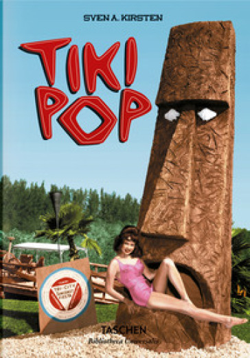 Tiki Pop. Ediz. inglese, francese e tedesca
