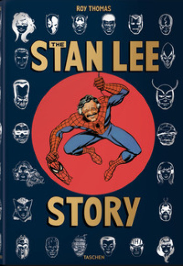 The Stan Lee story. Ediz. inglese