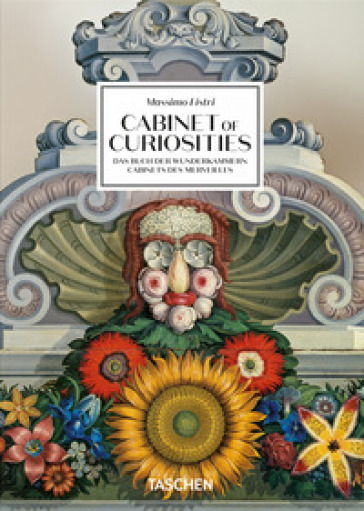 Massimo Listri. Cabinet of Curiosities. 45th Ed. Ediz. inglese, francese e tedesca