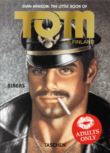 The little book of Tom. Bikers. Ediz. inglese, francese, tedesca