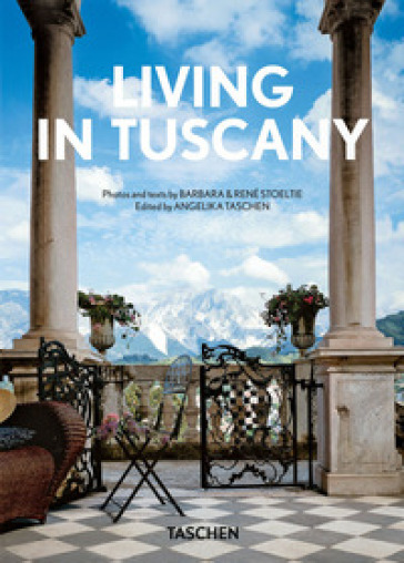 Living in Tuscany. 45th Ed. Ediz. inglese, francese e tedesca