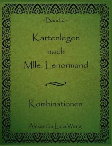 Kartenlegen nach Mlle. Lenormand