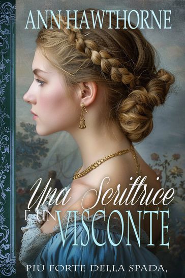 Una Scrittrice e un Visconte