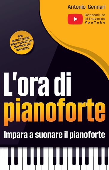 Il manuale di pianoforte per adulti e giovani