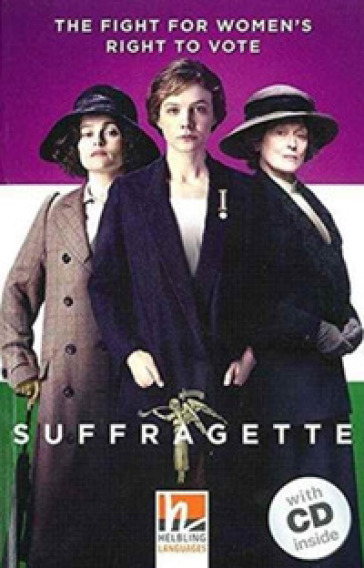 Suffragette. Con e-book. Con espansione online. Con CD-Audio