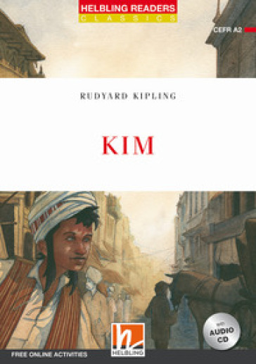 Kim. Level A2. Helbling Readers Red Series - Classics. Con espansione online. Con CD-Audio