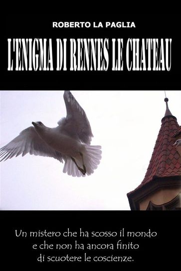 L'enigma di Rennes le Chateau