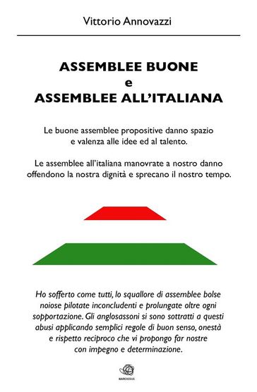 Assemblee Buone ed Assemblee all'Italiana