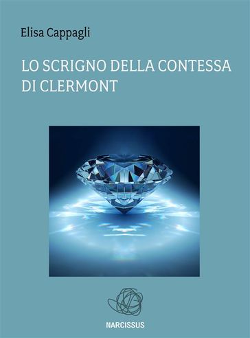 Lo scrigno della Contessa di Clermont