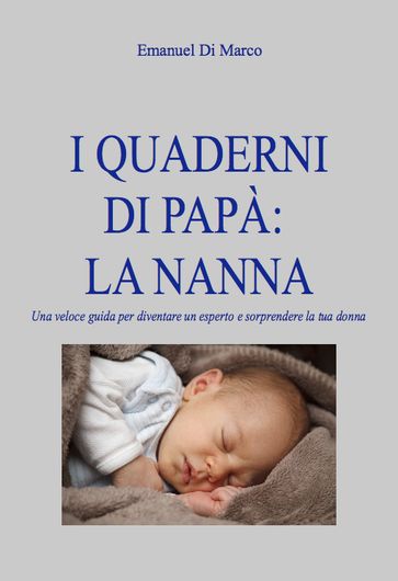 I quaderni di papà: la nanna