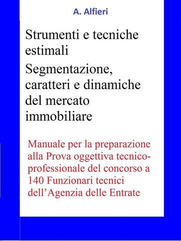 Concorso Funzionari Agenzia Entrate - Strumenti e tecniche estimali