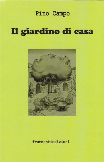 Il giardino di casa