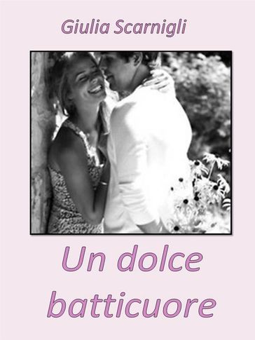 Un dolce batticuore