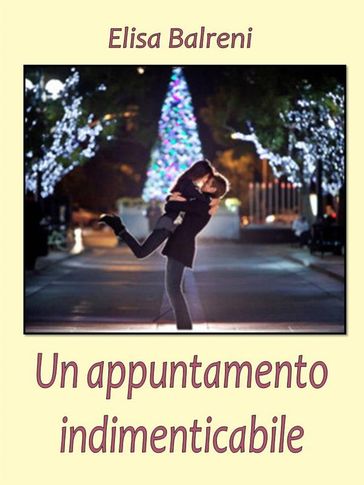 Un appuntamento indimenticabile