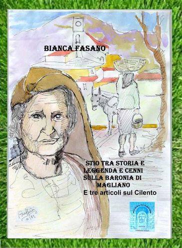 Stio tra storia e leggenda e cenni sulla baronia di Magliano-0