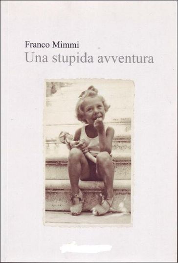 Una stupida avventura
