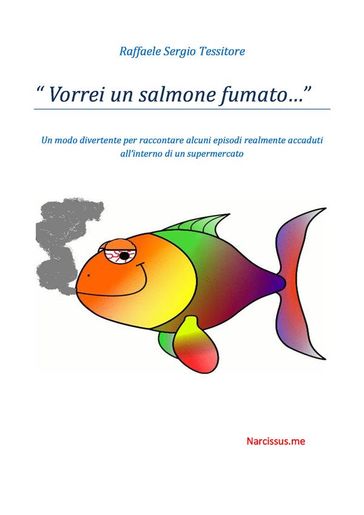 "Vorrei un salmone fumato..."