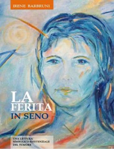 La ferita in seno