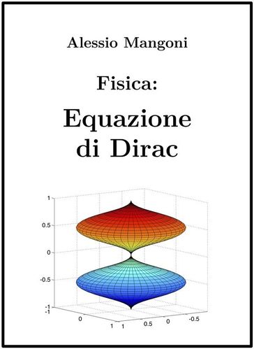 Fisica: Equazione di Dirac
